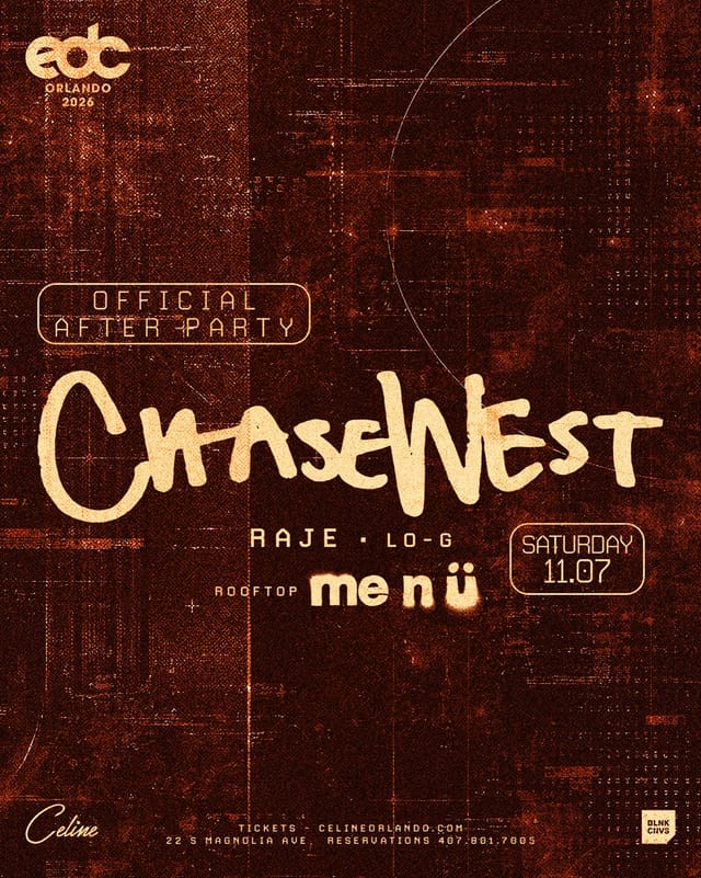 Flyer for EDC Orlando Afterparty: Chasewest + Heyyitsmenu