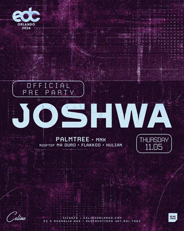Flyer for EDC Orlando Pre-Party: Joshwa