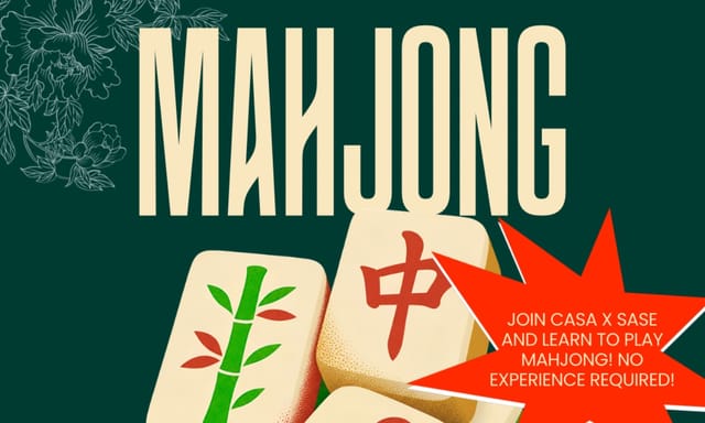 Flyer for CASA x SASE Mahjong Workshop ๐๐๏ธ